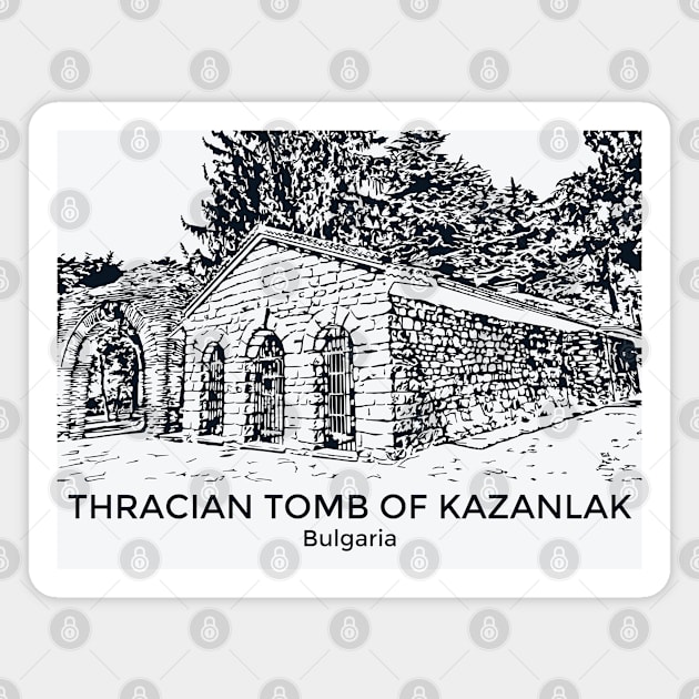Thracian Tomb of Kazanlak - Bulgaria Magnet by Lakeric